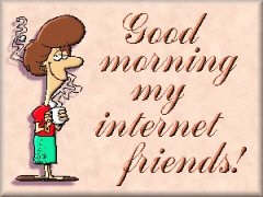 Plaatjes Goedemorgen Good Morning My Internet Friends