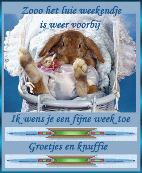 groetjes/Weekendvoorbij.gif