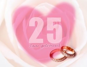 Plaatjes Huwelijk 25 jaar 