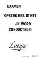 Avatars Loesje Examen Opeens Heb Je Het Ik Wordt Conducteur