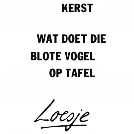 Avatars Loesje Kerst Wat Doet Die Blote Vogel Op Tafel