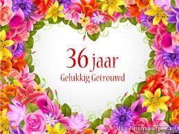 Facebook plaatjes Trouwdag gefeliciteerd 36 Jaar