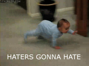 Baby GIF. Baby Gifs Haten Haters Kruipen Haters gaan haten 
