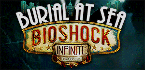 Games Bioshock Gifs gaming bioshock infinite bioinf 