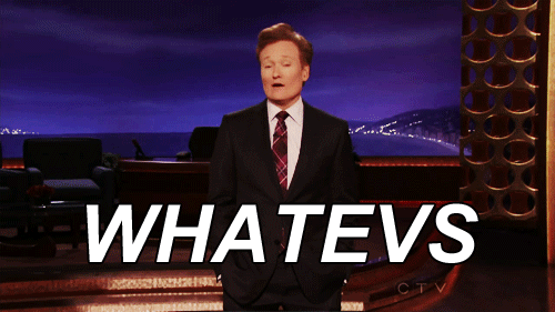 Conan Obrien GIF. Gifs Filmsterren Conan obrien Verveeld Ge&euml;rgerd I dont care Idc Who cares Dont care 