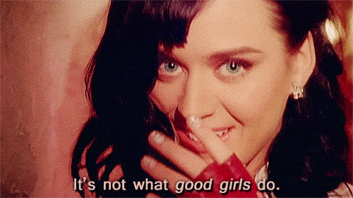 Artiesten Meisjes Zanger Katy perry Gifs tumblr slechte meisjes i kissed a girl goede meisjes 