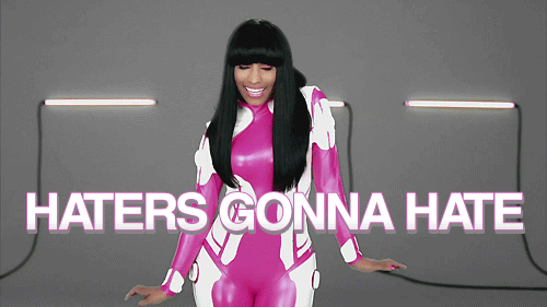 Artiesten Gifs Nicki minaj haters gaan haten 