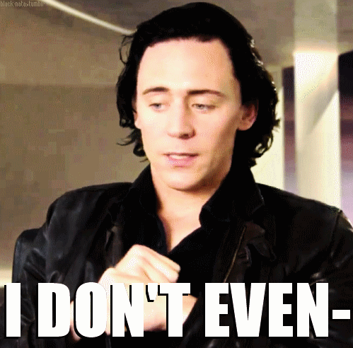 Tom Hiddleston GIF. Gifs Filmsterren Tom hiddleston Gefrustreerd Loki Vertel me 