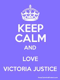 Plaatjes Keep calm and Blijf Rustig En Hou Van Victoria Justice