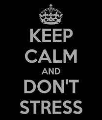 Plaatjes Keep calm and Blijf Rustig En Stress Niet