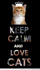 Plaatjes Keep calm and Blijf Rustig En Hou Van Katten