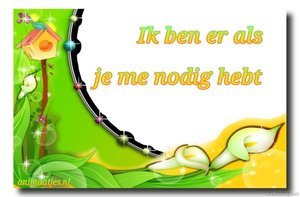 Ik ben er als je me nodig hebt Facebook plaatjes 