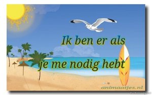 Ik ben er als je me nodig hebt Facebook plaatjes 