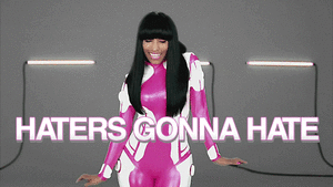Nicki Minaj GIF. Artiesten Gifs Nicki minaj Haters gaan haten 