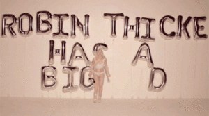 Robin Thicke GIF. Artiesten Gifs Robin thicke Music video Blurred lines Elle evans 