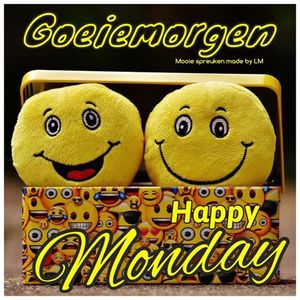 Maandag Facebook plaatjes Goeiemorgen happy monday 