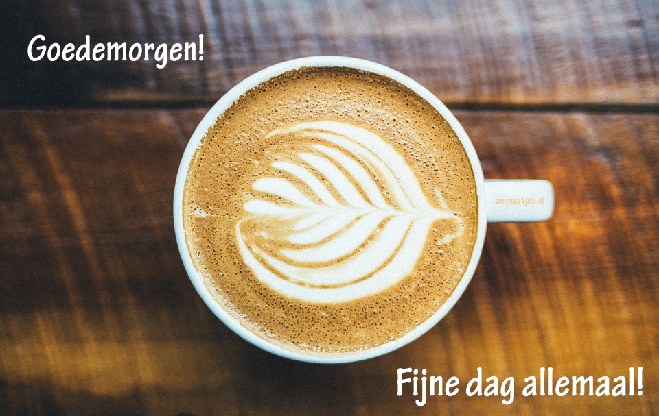 Goedemorgen Facebook plaatjes Fijne dag allemaal 