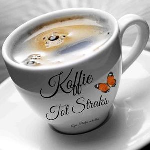 Koffie Facebook plaatjes Koffie tot straks 