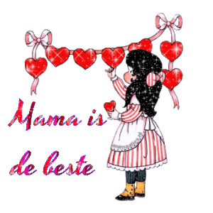 Tekst plaatjes Mama is de beste 