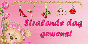 Tekst plaatjes Stralende dag gewenst 