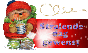 Tekst plaatjes Stralende dag gewenst 