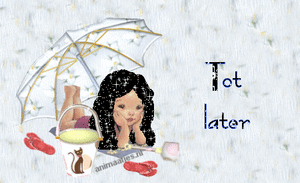 Tot later Tekst plaatjes 