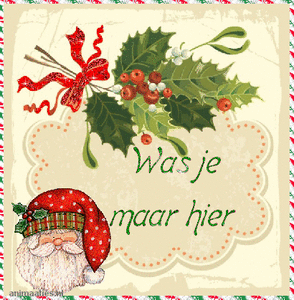 Tekst plaatjes Was je maar hier 